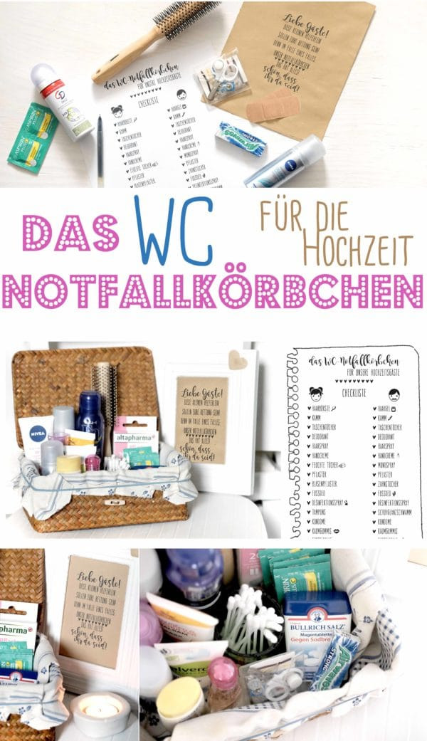 Hochzeit Notfallkörbchen
 Liste Notfallkörbchen für Hochzeitsgäste HANDMADE Kultur