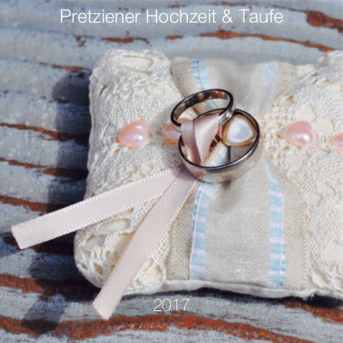 Hochzeit Und Taufe
 Pretziener Hochzeit und Taufe