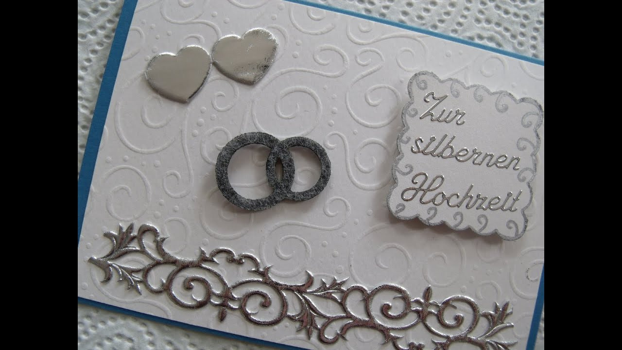 Hochzeitskarten Glückwunschkarten Selber Machen
 Karte zur silbernen Hochzeit selber machen DIY