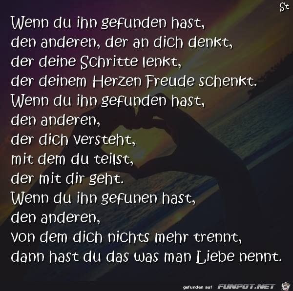 Hochzeitswünsche Gedicht
 Wenn di ihn gefunden hast Zitate Pinterest