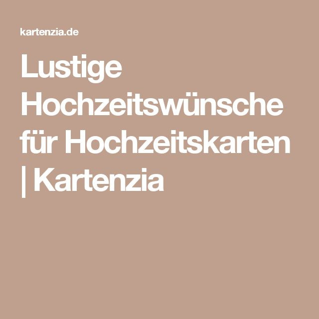 Hochzeitswünsche Lustig
 Best 25 Lustige Hochzeitswünsche ideas on Pinterest