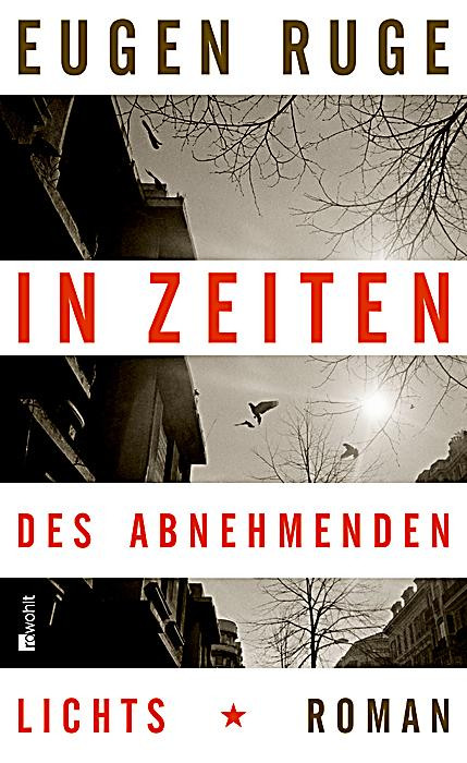 In Zeiten Des Abnehmenden Lichts
 In Zeiten des abnehmenden Lichts Buch portofrei bei