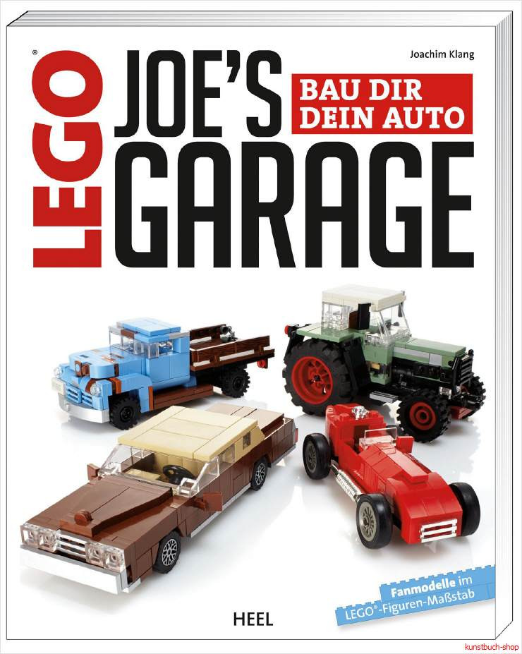 Joe's Garage Kassel
 Fachbuch Joe s LEGO Garage Modelle Details Tipps zum