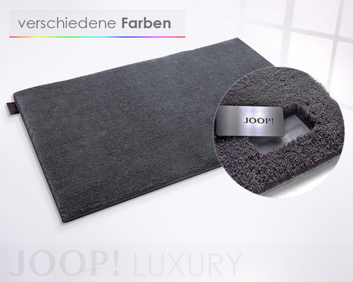 Joop Badteppich
 JOOP 152 Luxury Badteppich erhältlich bei • slewo