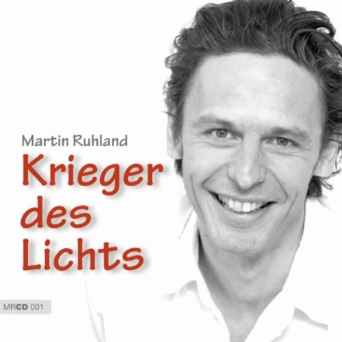 Krieger Des Lichts
 Krieger des Lichts Grand Piano Version by Martin Ruhland