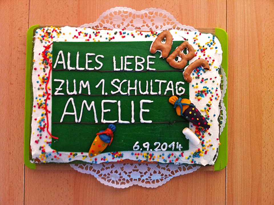 Kuchen Zur Einschulung
 Tafel Kuchen zur Einschulung zum Schulanfang Rezept