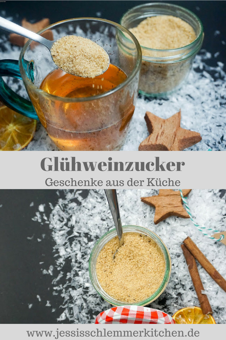 Kulinarische Geschenke
 Glühweinzucker Rezept DIY Projects