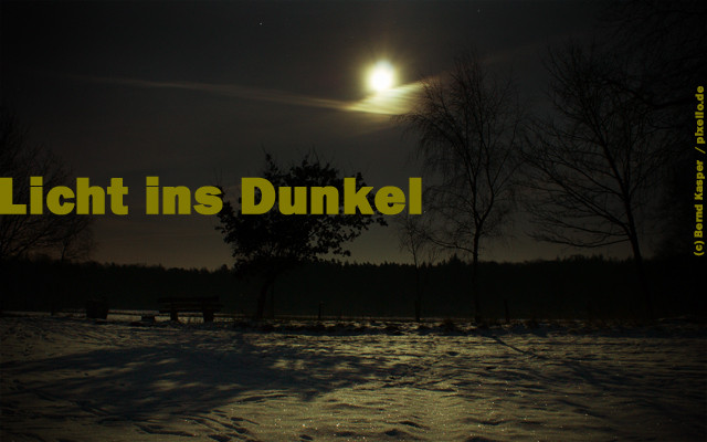 Licht Ins Dunkel
 Licht ins Dunkel bringen rundertritt