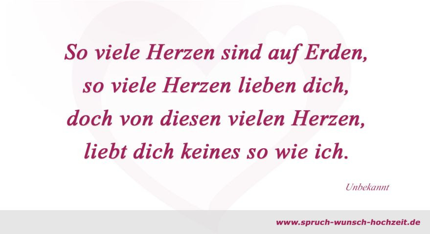 Liebesgedicht Hochzeit
 Hochzeitssprüche über Liebe