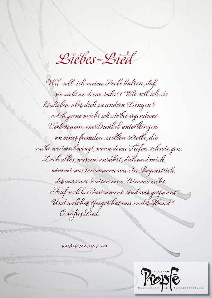 Liebeslieder Zur Hochzeit
 Rainer Maria Rilke Liebes Lied Geschenk zur Hochzeit