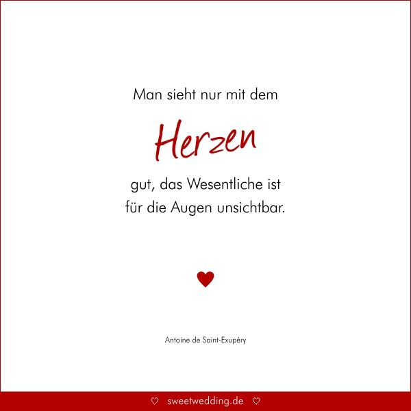 Liebeszitate Hochzeit
 Trausprüche & Zitate Hochzeit Liebe Glück "Man sieht