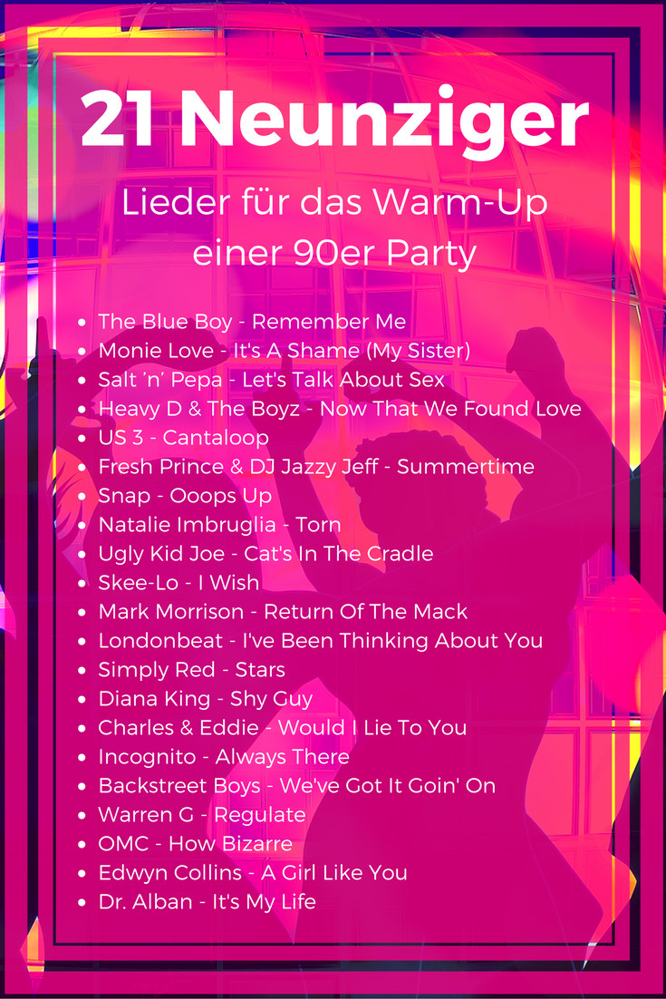 Lieder Hochzeit Party
 Welche Lieder spielt du als Warm up Set bei einer 90er