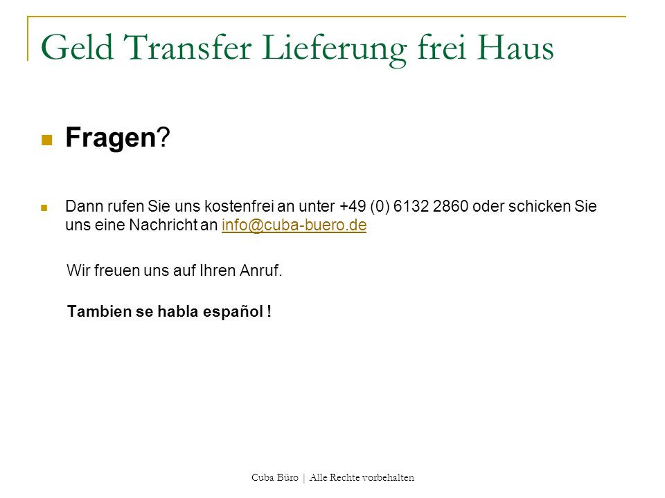 Lieferung Frei Haus
 Geldtransfer Lieferung frei Haus ppt herunterladen