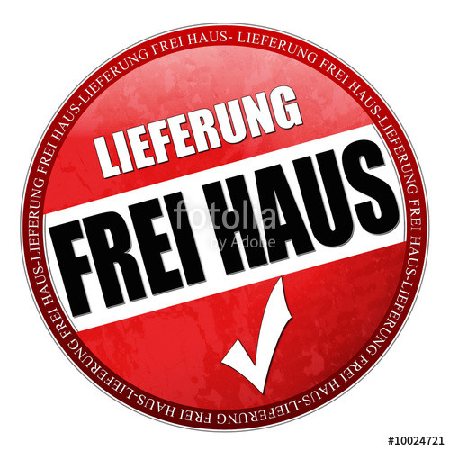 Lieferung Frei Haus
 "lieferung frei haus" Stockfotos und lizenzfreie Bilder