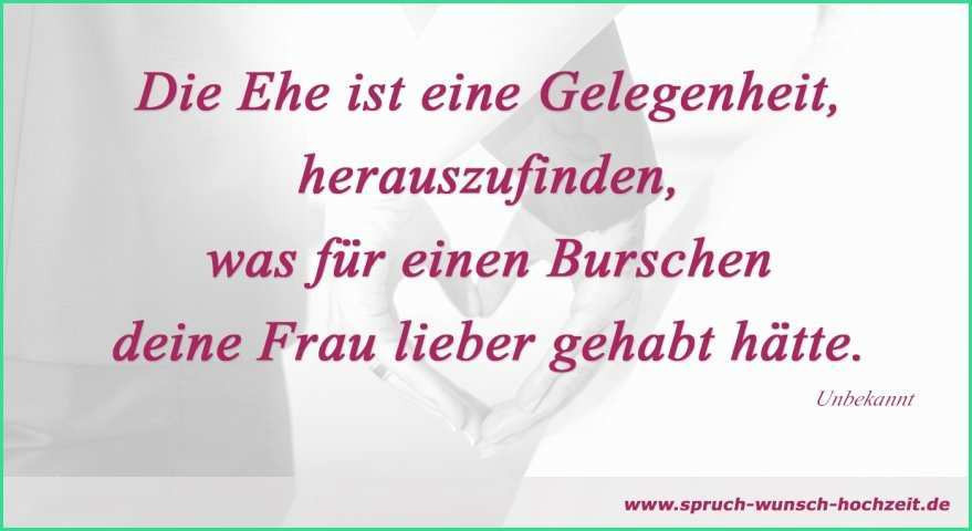 Lustiger Spruch Hochzeit
 Spruch Zur Hochzeit Lustig