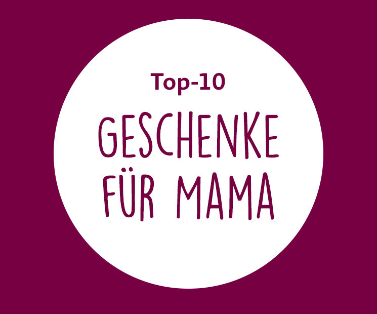 Mama Geschenke
 Geschenke finden leicht gemacht mit den Top 10 Listen auf