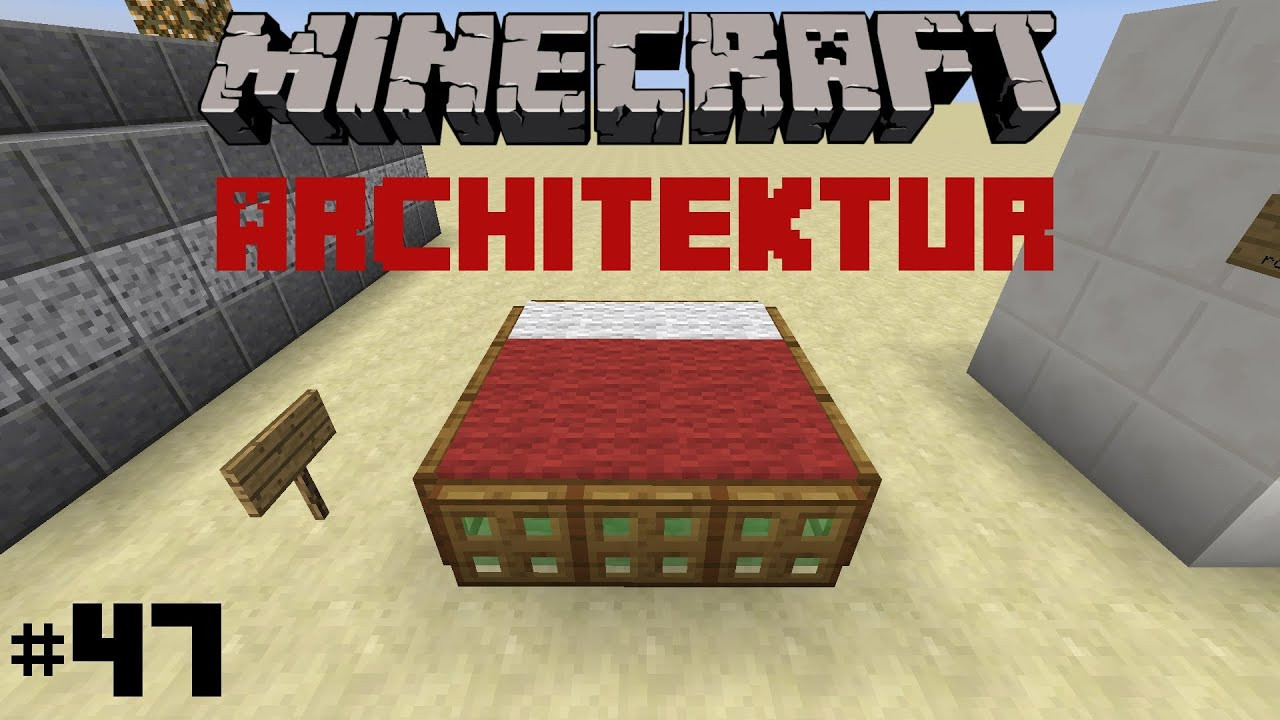 Minecraft Bett
 Minecraft Architektur Episode 47