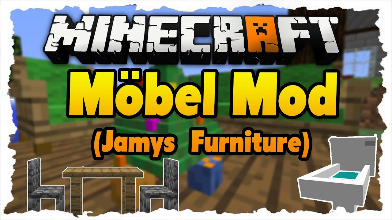 Minecraft Möbel Mod
 Minecraft Möbel MOD Jammy Funiture Review 1 6 4 40