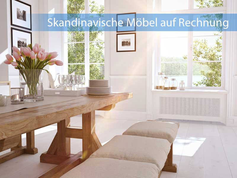 Möbel Bestellen Auf Rechnung
 Skandinavische Möbel auf Rechnung kaufen bequem online
