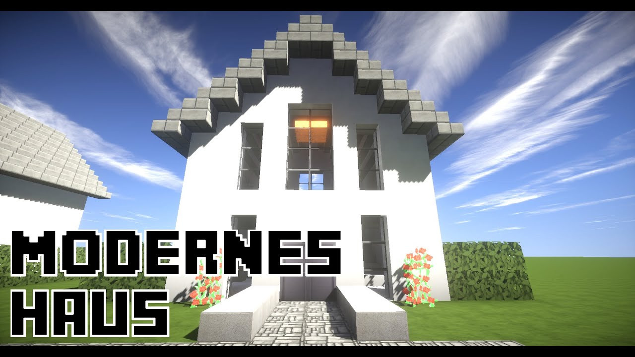 Modernes Haus
 Minecraft modernes Haus