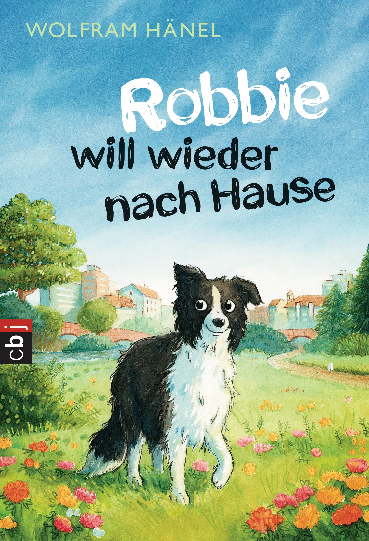 Nach Hause
 Wolfram Hänel Robbie will wieder nach Hause cbj