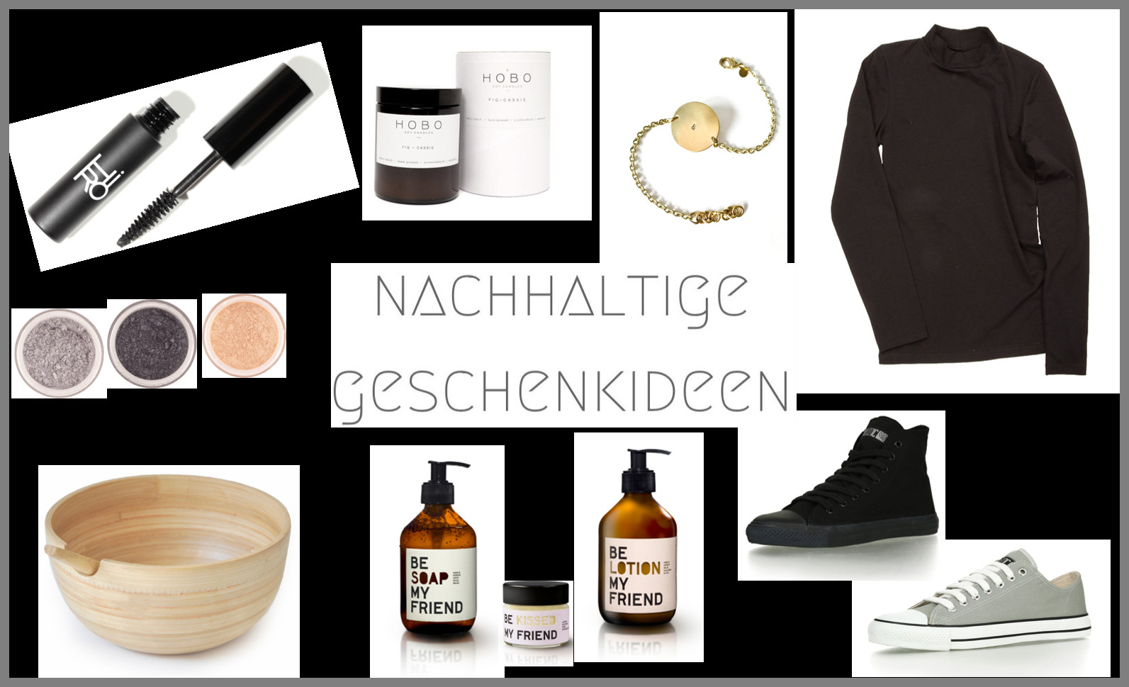 Nachhaltige Geschenkideen
 Nachhaltige Geschenke