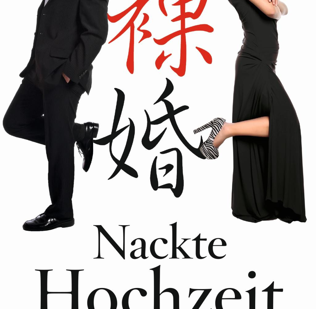 Nackte Hochzeit
 Asien Knigge So lernen Sie China richtig kennen WELT