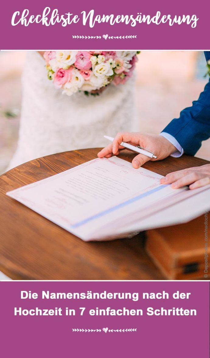 Namensänderung Hochzeit
 Checkliste Hochzeitstipps