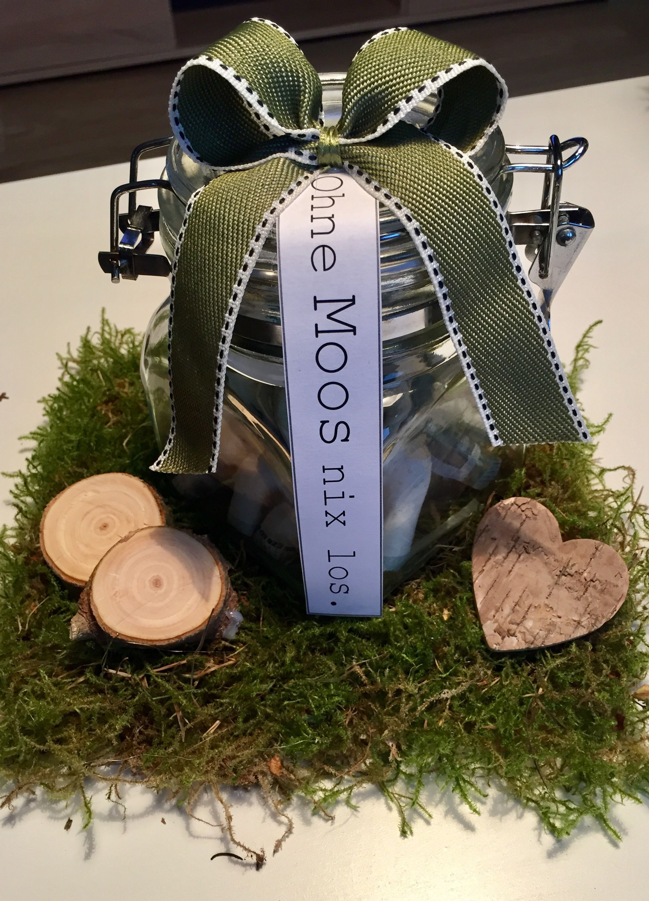 Nix Geschenke
 Geldgeschenk "Ohne Moos nix los "