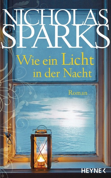 Safe Haven Wie Ein Licht In Der Nacht
 Marens Bücherwelt Nicholas Sparks Safe Haven Wie ein