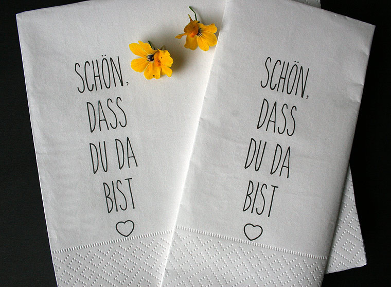 Schön Dass Du Da Bist Hochzeit
 Servietten Hochzeit I Schön dass Du da bist