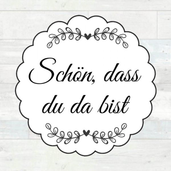 Schön Dass Du Da Bist Hochzeit
 Aufkleber Hochzeit Schön dass du da bist