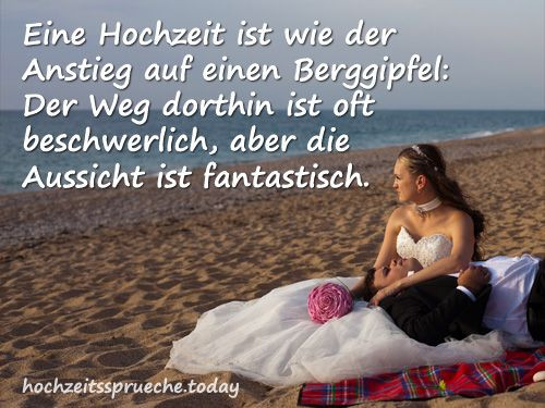 Schöne Hochzeitssprüche
 Hochzeitssprüche schöne Sprüche zur Hochzeit