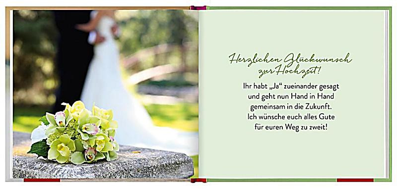 Schöne Wünsche Zur Hochzeit
 Was ich euch wünsche zur Hochzeit Buch bei Weltbild