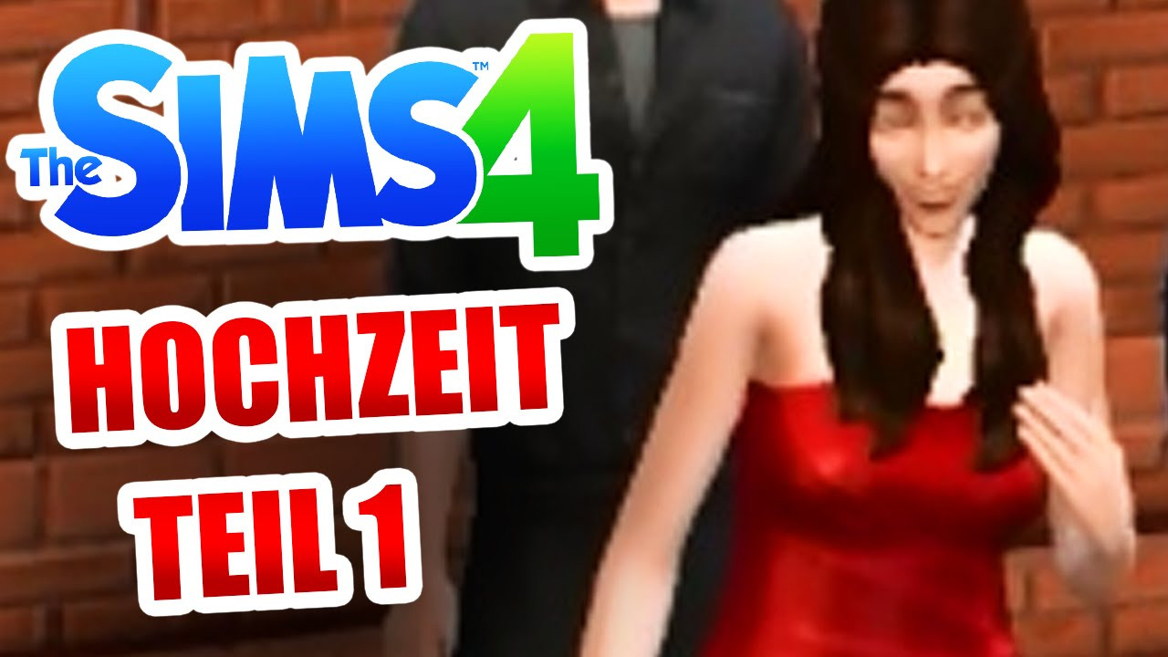 Sims 3 Hochzeit
 DIE HOCHZEIT BEGINNT Die Sims 4 18