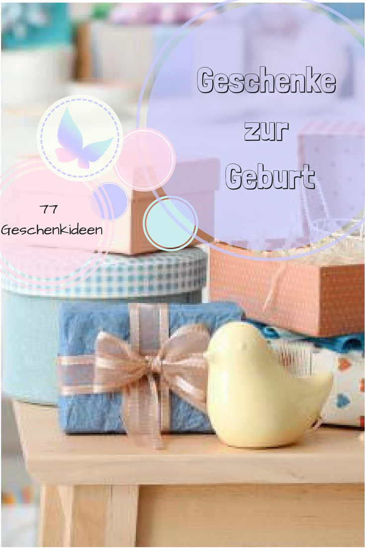 Sinnvolle Geschenke Zur Geburt
 Geschenke zur Geburt 77 sinnvolle und originelle