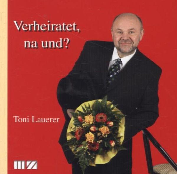 Sketche Hochzeit
 Verheiratet na und von Toni Lauerer portofrei bei bücher