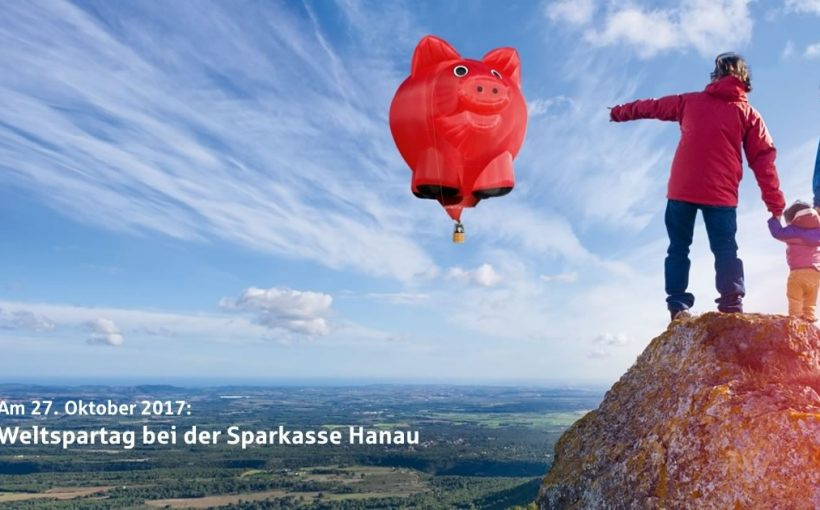 Sparkasse Weltspartag 2017 Geschenke
 Am 27 Oktober ist Weltspartag Sparkasse Hanau