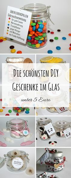 Spontane Geschenke
 DIY Schönsten DIY Geschenke im Glas unter 5 Euro