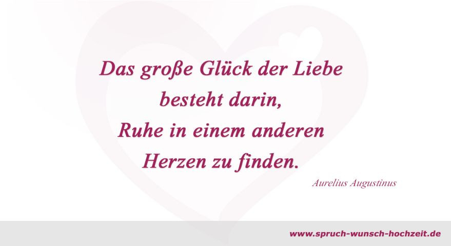 Spruch Hochzeit Liebe
 Hochzeitssprüche über Liebe