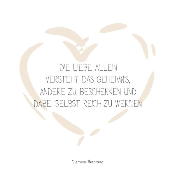 Spruch Hochzeit Liebe
 Trausprüche & Zitate Hochzeit Liebe Glück "Die Liebe