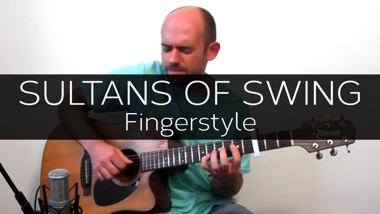 Sultans Of Swing
 Sultans of Swing Dire Straits Acoustic Guitar Solo
