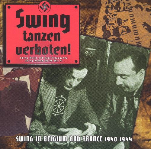 Swing Tanzen
 Swing Tanzen Verboten Swing in Belgium and France