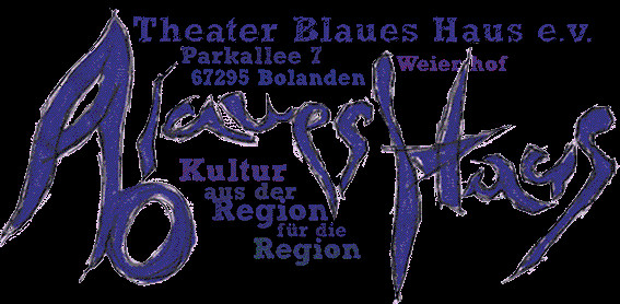 Theater Blaues Haus
 Startseite