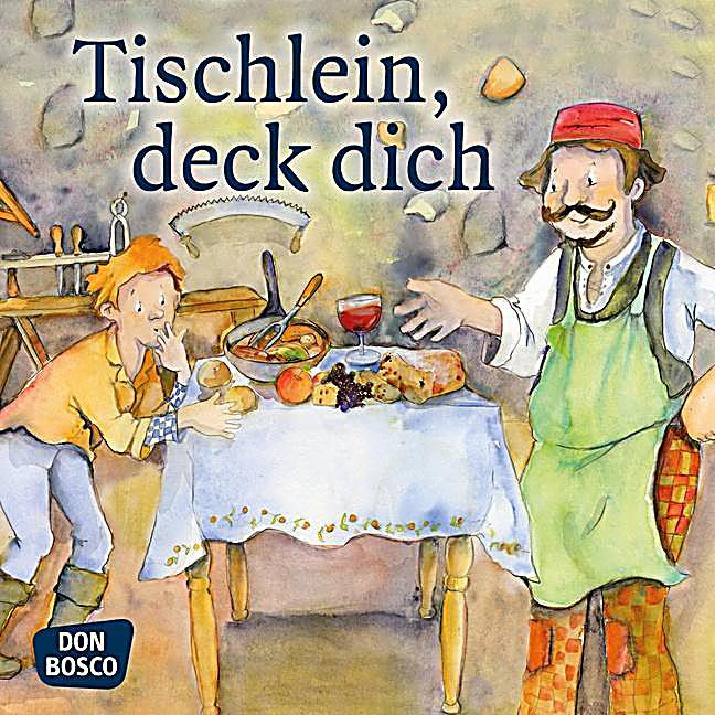 Tischlein Deck Dich
 Tischlein deck dich Mini Bilderbuch Buch Weltbild