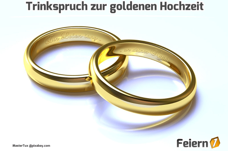 Trinkspruch Hochzeit
 Trinkspruch zur goldenen Hochzeit