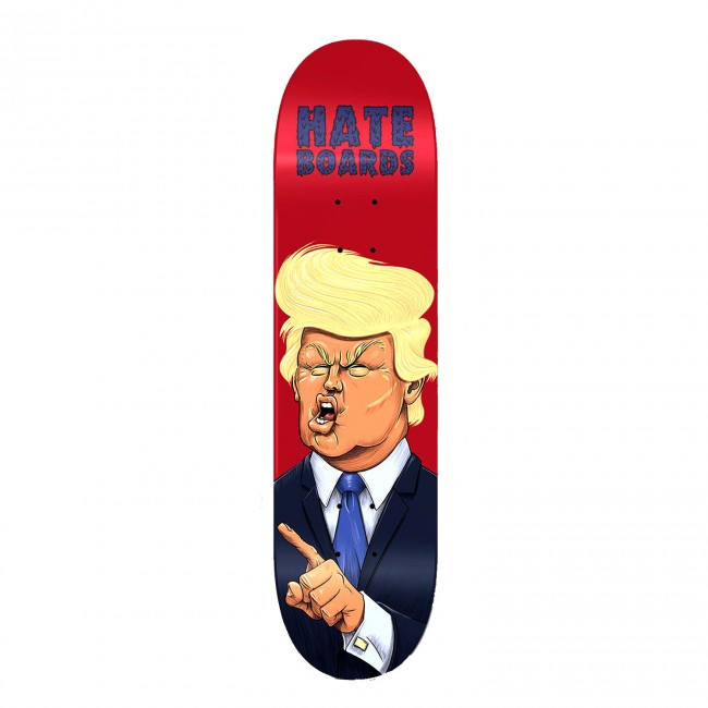 Trump Decks
 Hateboards Donald Trump Skateboard Deck