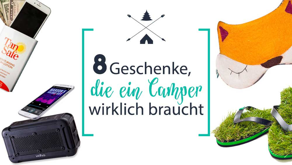 Unnötige Geschenke
 8 Geschenke jeder Camper wirklich braucht radbag