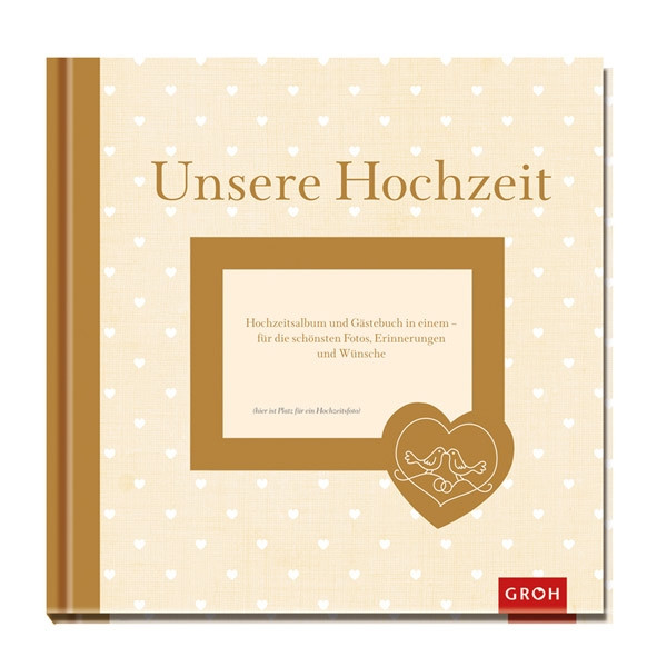 Unsere Hochzeit
 Hochzeitsgeschenk Hochzeitsalbum und Gästebuch "Unsere