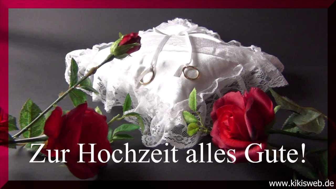 Video Zur Hochzeit
 Glückwünsche zur Hochzeit